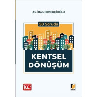 50 Soruda Kentsel Dönüşüm