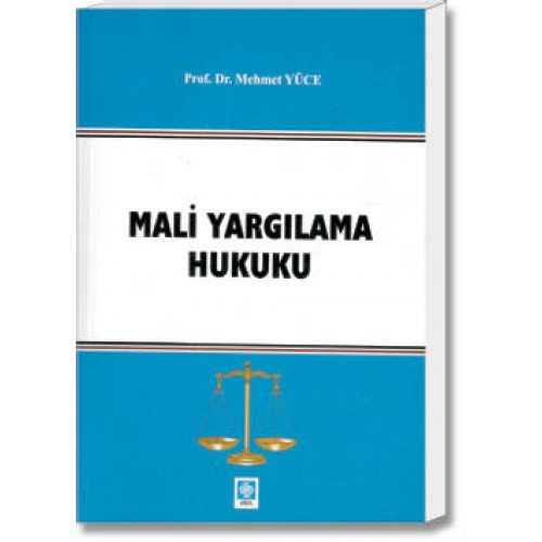 Mali Yargılama Hukuku - Mehmet YÜCE - Kitap
