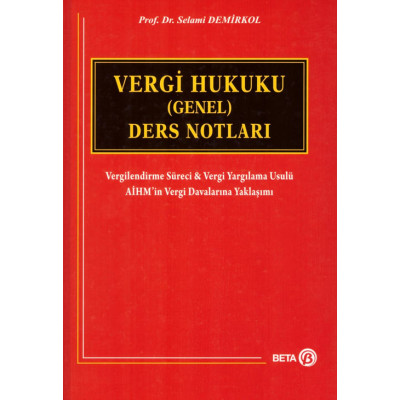 Vergi Hukuku (Genel) Ders Notları