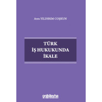 Türk İş Hukukunda İkale