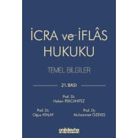 İcra ve İflas Hukuku Temel Bilgiler