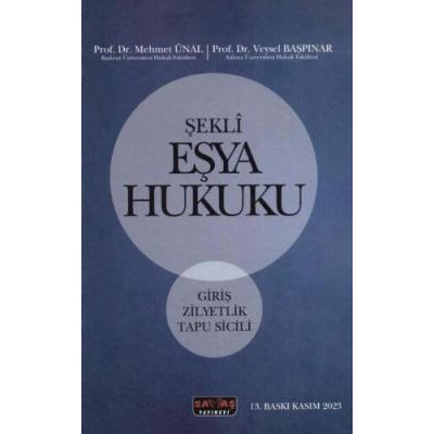 Şekli Eşya Hukuku