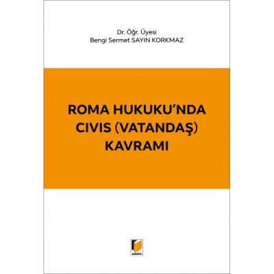 Roma Hukuku'nda CIVIS (Vatandaş) Kavramı
