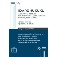 İdare Hukuku - Türk İdare Teşkilatı, İdari Yargılama Usul Hukuku, İmar ve Çevre Hukuku