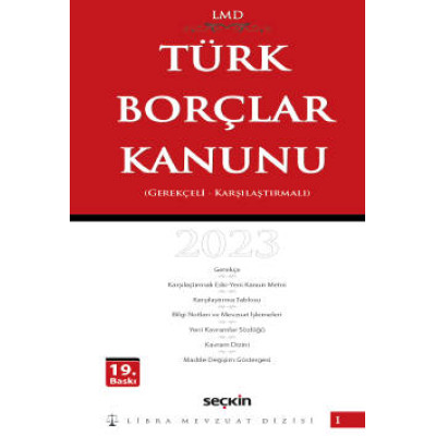 Türk Borçlar Kanunu / Karşılaştırmalı – Gerekçeli (Libra Mevzuat Dizisi – (LMD–1) 