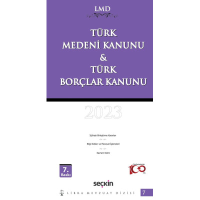 Türk Medeni Kanunu & Türk Borçlar Kanunu / LMD–7 Libra Mevzuat Dizisi