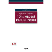 Türk Medeni Kanunu Şerhi