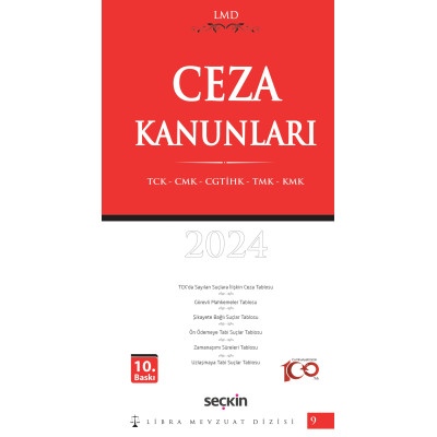 Ceza Kanunları (TCK – CMK – CGTİHK – TMK – KMK) / LMD–9