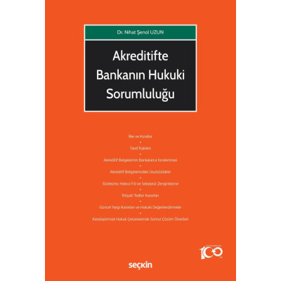 Akreditifte Bankanın Hukuki Sorumluluğu