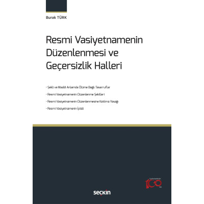 Resmi Vasiyetnamenin Düzenlenmesi ve Geçersizlik Halleri