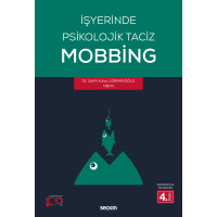 İşyerinde Psikolojik Taciz Mobbing