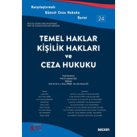 Temel Haklar, Kişilik Hakları ve Ceza Hukuku