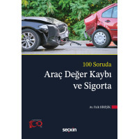 Araç Değer Kaybı ve Sigorta