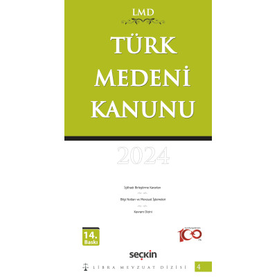 Türk Medeni Kanunu / LMD–4