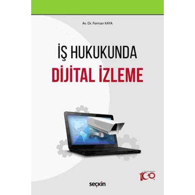 İş Hukukunda Dijital İzleme