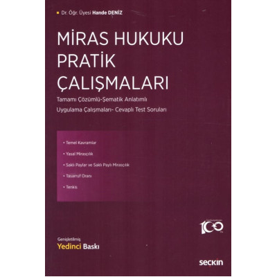 Miras Hukuku Pratik Çalışmaları (Tamamı Çözümlü - Şematik Anlatımlı Uygulama Çalışmaları)