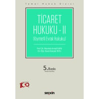 Ticaret Hukuku – II ( Temel Hukuk Dizisi)