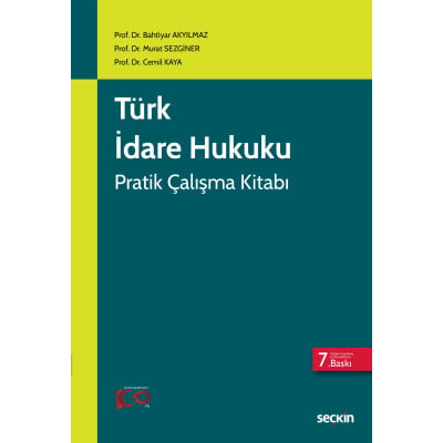 Türk İdare Hukuku Pratik Çalışma Kitabı