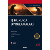 İş Hukuku Uygulamaları