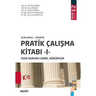 Pratik Çalışma Kitabı I (Ceza Hukuku Genel Hükümler)