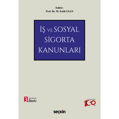 İş ve Sosyal Sigorta Kanunları