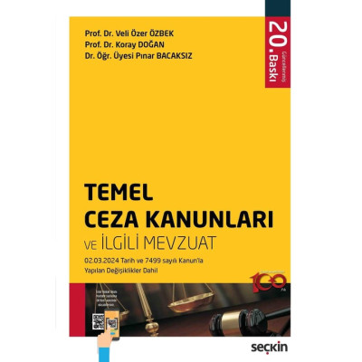 Temel Ceza Kanunları ve İlgili Mevzuat