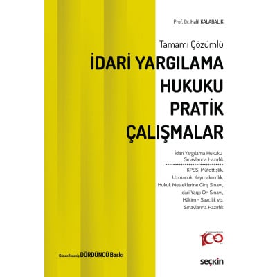 İdari Yargılama Hukuku Pratik Çalışmalar