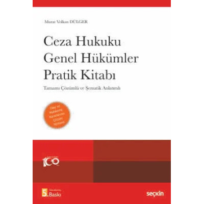 Ceza Hukuku Genel Hükümler Pratik Kitabı