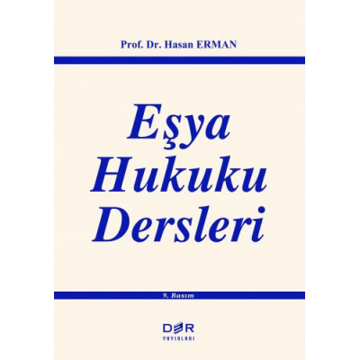 Eşya Hukuku Dersleri