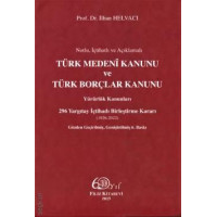 Türk Medeni Kanunu ve Borçlar Kanunu