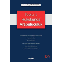 Toplu İş Hukukunda Arabuluculuk