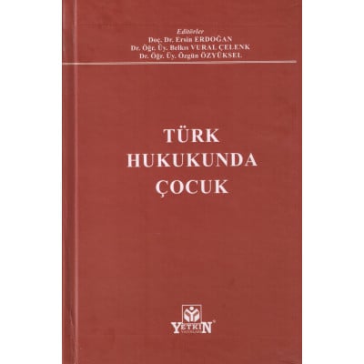 Türk Hukukunda Çocuk