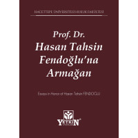 Prof. Dr. Hasan Tahsin Fendoğlu'na Armağan